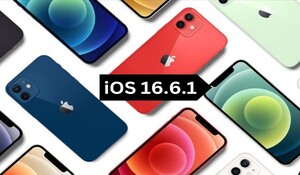 Apple ने iOS 17 लॉन्च से पहले जारी किया iOS 16.6.1 अपडेट, जानिए क्या है नया