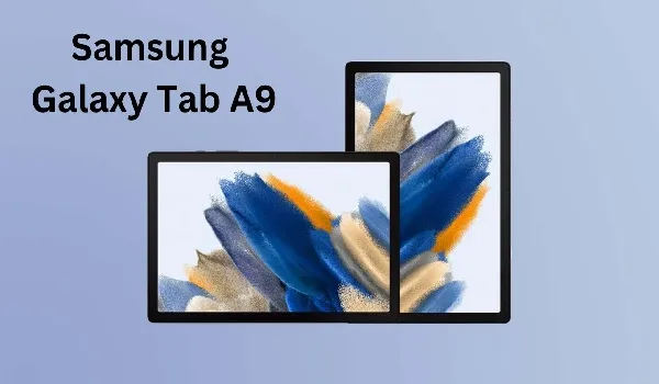 Samsung ने भारत में लॉन्च से पहले Galaxy Tab A9 को किया टीज़, जानिए अपेक्षित फीचर्स