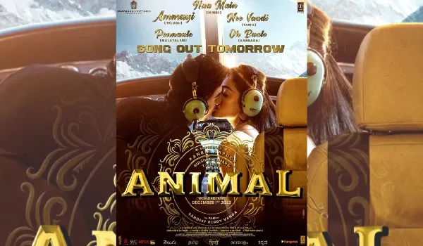 Animal का नया गाना 'हुआ मैं' कल होगा रिलीज, अनिल कपूर ने पोस्टर के जारिए किया टीज़